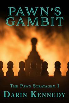 Pawn's Gambit Read online