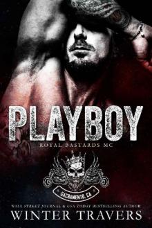 Playboy (Royal Bastards MC: Sacramento, CA) Read online