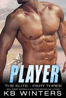 Player - The Elite Part Three Read online