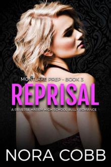 Reprisal: A Dark High School Bully Romance (Montlake Prep Book 3) Read online