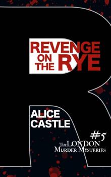 Revenge on the Rye Read online