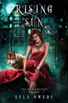 Rising Sun (The Red Trilogy Book 1) Read online