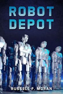 Robot Depot Read online