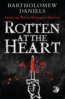 Rotten at the Heart Read online