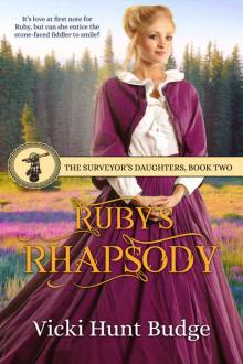 Ruby's Rhapsody (The Surveyor's Daughters Book 2) Read online