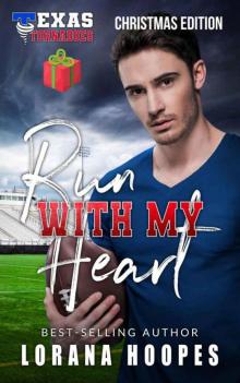 Run With My Heart (Texas Tornadoes Sports Romance Book 1) Read online