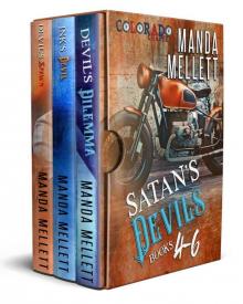 Satan’s Devils MC -Colorado Box Set: Books 4-6 Read online