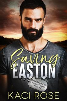 Saving Easton Read online