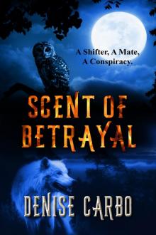 Scent of Betrayal Read online