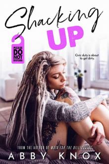 Shacking Up Read online