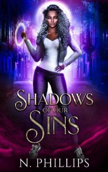 Shadows of Our Sins: (Shadow Purgers Series, Book 1) Read online