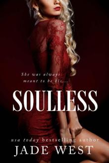Soulless: An Enemies-to-Lovers Romance (Starcrossed Lovers Trilogy Book 2) Read online