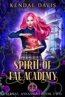 Spirit of Fae Academy Read online