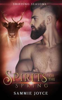 Spirits 0f The Spring (Shifting Seasons Book 4) Read online