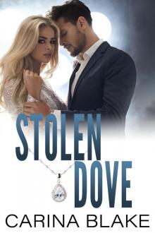 Stolen Dove: Stolen Hearts Series