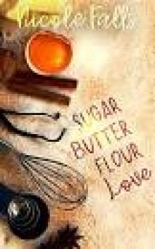 Sugar Butter Flour Love Read online