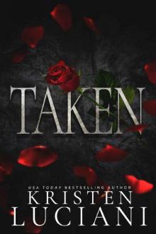 Taken: A Dark Italian Mafia Romance (Men of Mayhem Book 3) Read online