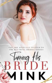 Taming His Bride Read online