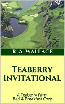 Teaberry Invitational Read online