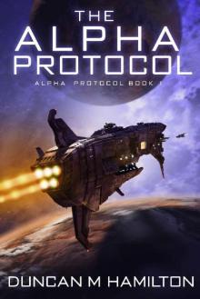 The Alpha Protocol: Alpha Protocol Book 1 Read online