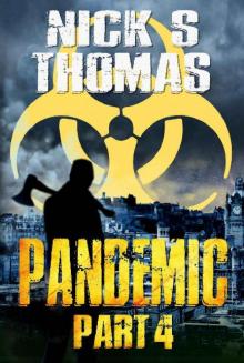 The Armageddon Series | Book 4 | Pandemic, Part 4