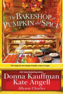 The Bakeshop at Pumpkin and Spice Read online