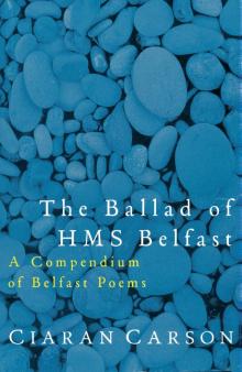 The Ballad of HMS Belfast Read online