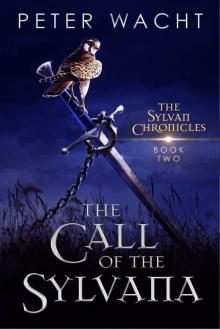 The Call of the Sylvana (The Sylvan Chronicles Book 2) Read online