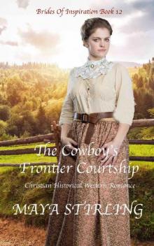 The Cowboy’s Frontier Courtship Read online