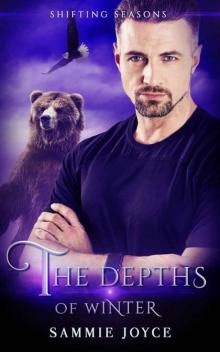 The Depths 0f Winter (Shifting Seasons Book 3) Read online