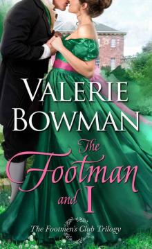 The Footman and I: The Footmen’s Club Trilogy Read online