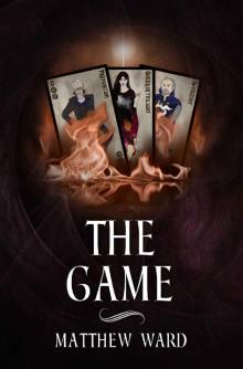 The Game: A Tale of Aradane Read online
