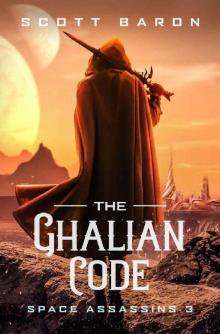 The Ghalian Code: Space Assassins 3 Read online