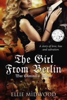The Girl from Berlin: War Criminal's Widow Read online