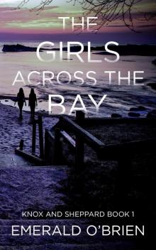 The Girls Across the Bay Read online