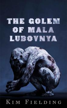 The Golem of Mala Lubovnya Read online