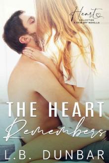 The Heart Remembers: a friends to lovers romance (Heart Collection) Read online