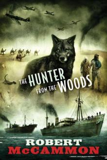 The Hunter From the Woods Read online