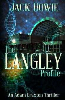 The Langley Profile Read online
