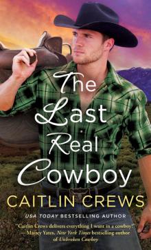 The Last Real Cowboy Read online