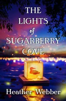 The Lights of Sugarberry Cove Read online