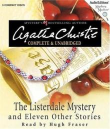 The Listerdale Mystery and Eleven Other Stories Read online