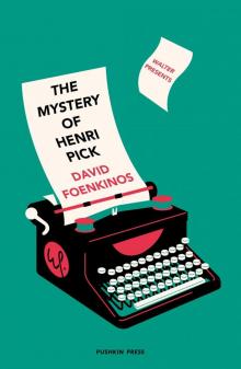 The Mystery of Henri Pick Read online