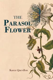 The Parasol Flower Read online