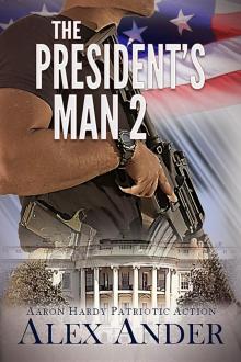 The President's Man 2 Read online