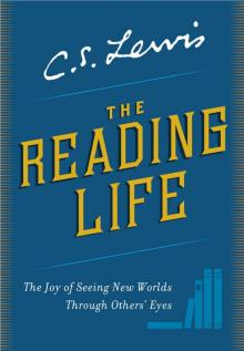 The Reading Life Read online