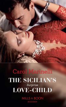 The Sicilian's Surprise Love-Child (Mills & Boon Modern) (One Night With Consequences, Book 58)