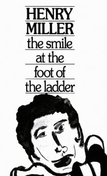 The Smile at the Foot of the Ladder Read online