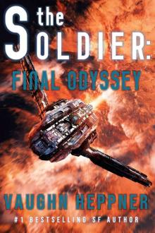 The Soldier: Final Odyssey Read online