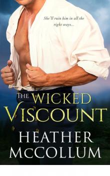 The Wicked Viscount (The Campbells)